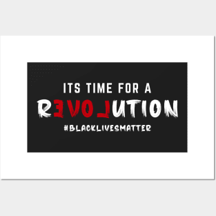 Its Time For A Revolution Posters and Art